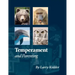 Temperament and Parenting: Applying Temperament to Successful Parenting