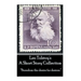 Leo Tolstoy - A Short Story Collection: "Boredom: the desire for desires."