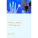 Fifty Key Figures in Management