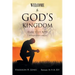 Welcome to God's Kingdom (Luke 17: 21 Kjv)