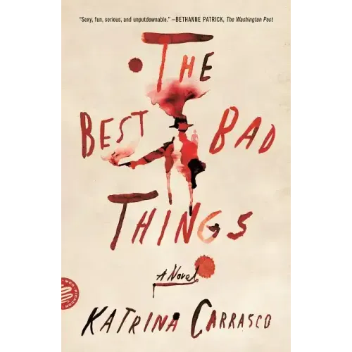 Best Bad Things