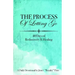 The Process of Letting Go: 40 Days of Rediscovery and Healing