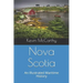 Nova Scotia: An Illustrated Maritime History