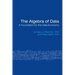 The Algebra of Data: A Foundation for the Data Economy