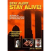 Stay Alert, Stay Alive