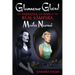 Glamour Ghoul: The Passions and Pain of the Real Vampira, Maila Nurmi