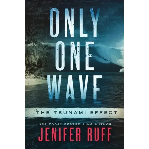 Only One Wave: The Tsunami Effect