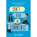 Don't Read the Comments