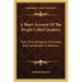 A Short Account of the People Called Quakers: Their Rise, Religious Principles and Settlement in America