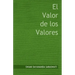 El Valor de los Valores