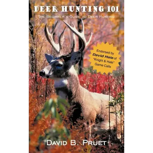 Deer Hunting 101