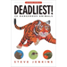 Deadliest!: 20 Dangerous Animals
