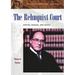 The Rehnquist Court: Justices, Rulings, and Legacy