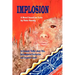 Implosion: An Economic Thriller about War, Environmental Destruction and Corporate Greed