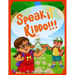 Speak It Kiddo