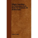 Elliptic Functions - An Elementary Text-Book for Students of Mathematics