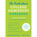 The Truth about College Admission Workbook: A Family Organizer for Your College Search