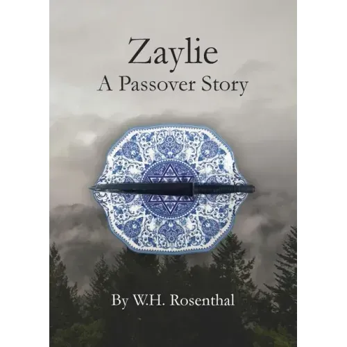 Zaylie: A Passover Story