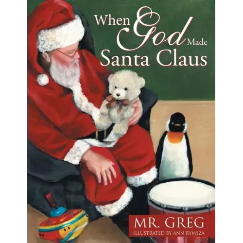 When God Made Santa Claus