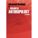 Advanced Readings in Business Anthropology, 2nd Edition