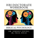 HBI Doctorate Workbook: Curriculum for Biblical Psychology