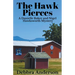 The Hawk Pierces