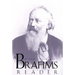 A Brahms Reader