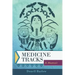 Medicine Tracks: A Memoir