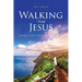 Walking With Jesus: Living a Life Led by the Holy Spirit