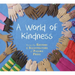 A World of Kindness