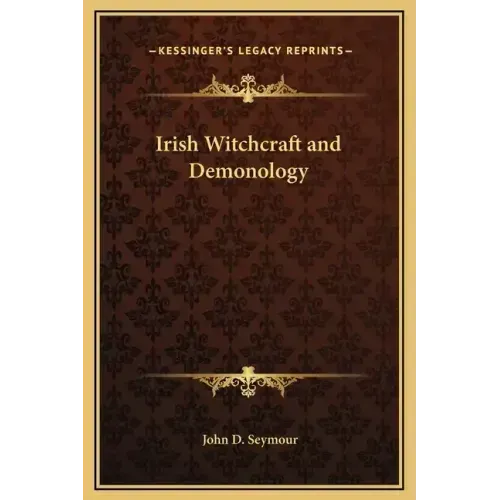 Irish Witchcraft and Demonology