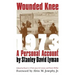 Wounded Knee 1973: A Personal Account