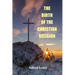 The Birth of the Christian Religion