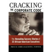Cracking the Corporate Code: The Revealing Success Stories of 32 African-American Executives