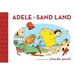 Adele in Sand Land: Toon Level 1