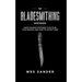 101 Bladesmithing Mistakes: Knife Making Mistakes That Ruin Your Knives and How to Avoid Them