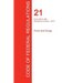 CFR 21, Parts 200 to 299, Food and Drugs, April 01, 2017 (Volume 4 of 9)