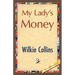 My Lady's Money
