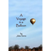 A Voyage in a Balloon