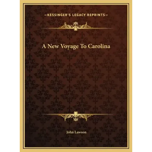 A New Voyage To Carolina