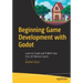 Beginning Game Development with Godot: Learn to Create and Publish Your First 2D Platform Game
