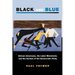 Black and Blue: African Americans, the Labor Movement, and the Decline of the Democratic Party