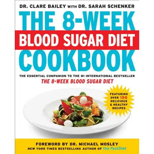 The 8-Week Blood Sugar Diet Cookbook