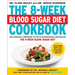The 8-Week Blood Sugar Diet Cookbook
