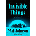 Invisible Things