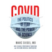 Covid: The Politics of Fear and the Power of Science