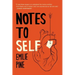Notes to Self: Essays