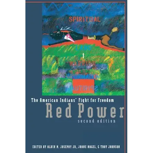 Red Power: The American Indians' Fight for Freedom