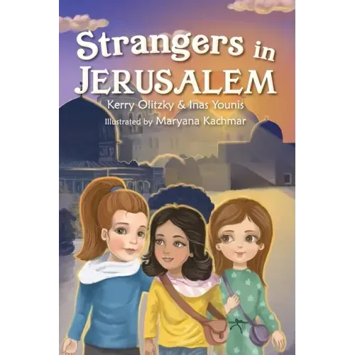 Strangers in Jerusalem