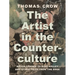 The Artist in the Counterculture: Bruce Conner to Mike Kelley and Other Tales from the Edge